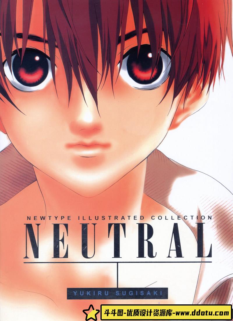 [杉崎ゆきる]Neutral画集-绘师作品94MB-99P-斗斗图