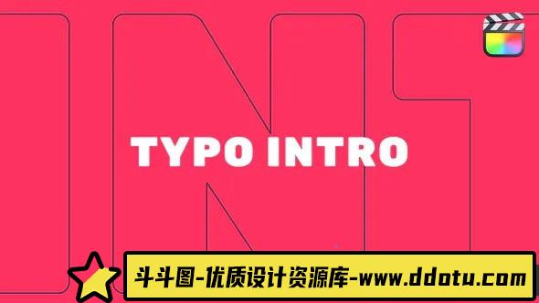 FCPX插件-现代时尚徽标LOGO动画模板 New Typo Intro 支持m1-斗斗图