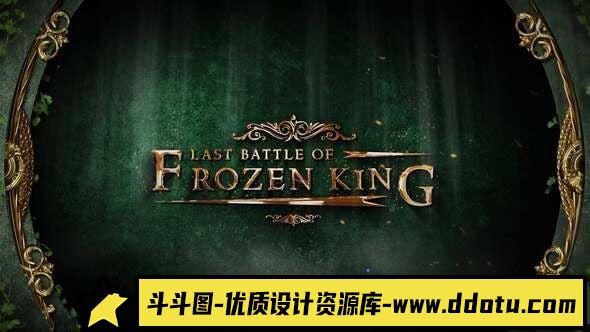 《Frozen King：史诗幻想之旅——PR模板专用宣传片头》-斗斗图