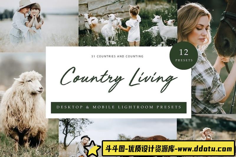 [风光LR预设]乡村生活摄影后期调色Lightroom预设LightroomPresets-CountryLiving-斗斗图