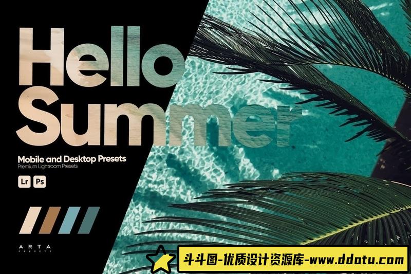 [风光LR预设]ARTAPresets夏季风光人像调色LR预设HelloSummerLightroomPresets-斗斗图