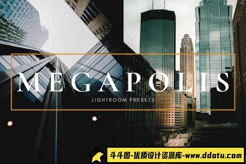 [风光LR预设]城市建筑风光后期调色Lightroom预设MegapolisLightroomPresets-斗斗图