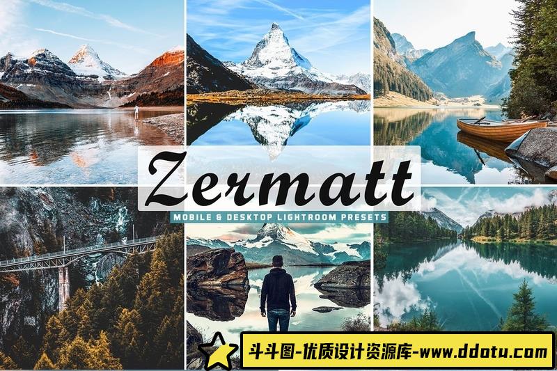 [风光LR预设]瑞士ZERMATT旅拍风光Lightroom预设ZermattProLightroomPresets-斗斗图