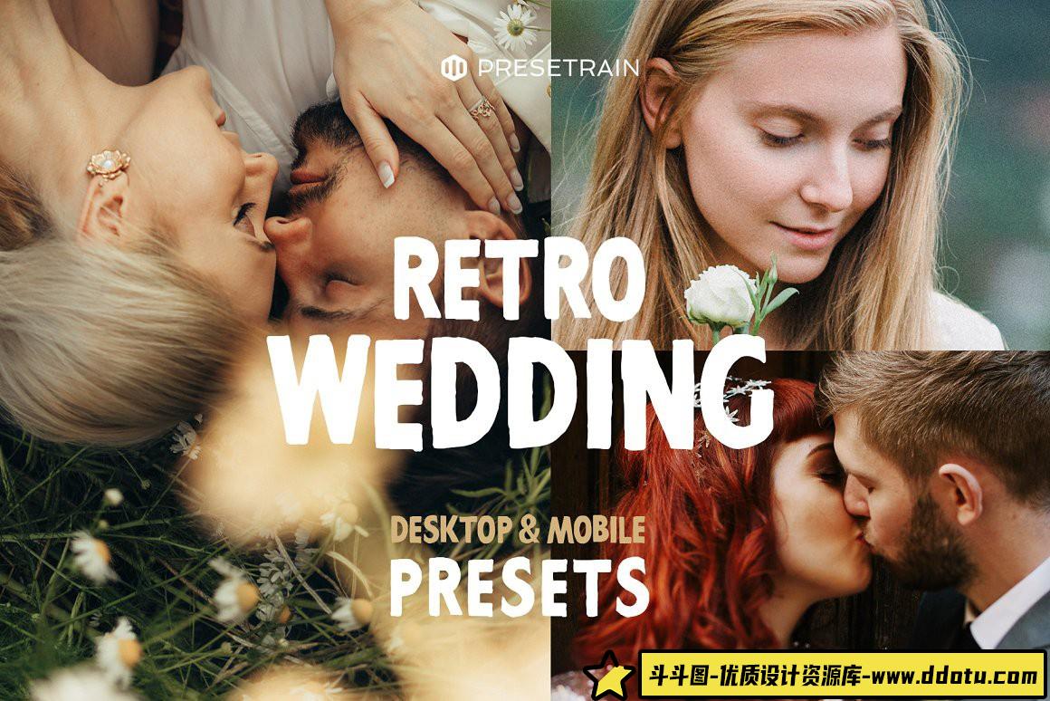 [婚礼LR预设]复古婚礼Lightroom预设及手机lr预设RetroWeddingLightroomPresets-斗斗图
