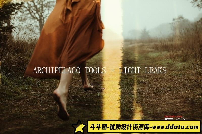 [胶片LR预设]部落群岛-漏光胶片效果Lightroom预设+教程ARCHIPELAGOTOOLS-LIGHTLEAKS-斗斗图