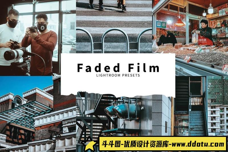 [胶片LR预设]街拍褪色电影胶片感 Lightroom 预设 Faded Film Lightroom Presets-斗斗图