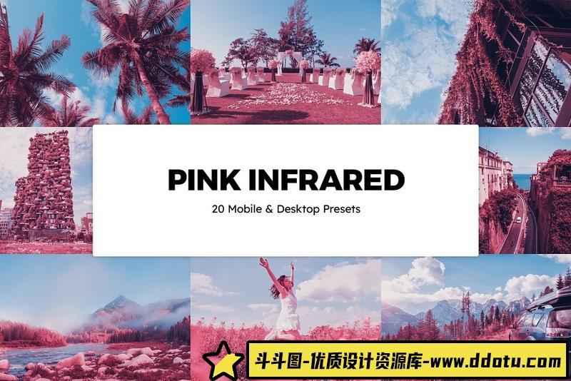 [胶片LR预设]魔幻粉色红外胶片Lightroom预设APP滤镜及LUT预设PinkInfraredPresets&LUTs-斗斗图