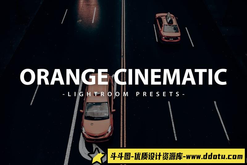 [旅拍LR预设]旅拍橙色电影色调后期调色Lightroom预设CinematicOrangeLightroomPresets-斗斗图
