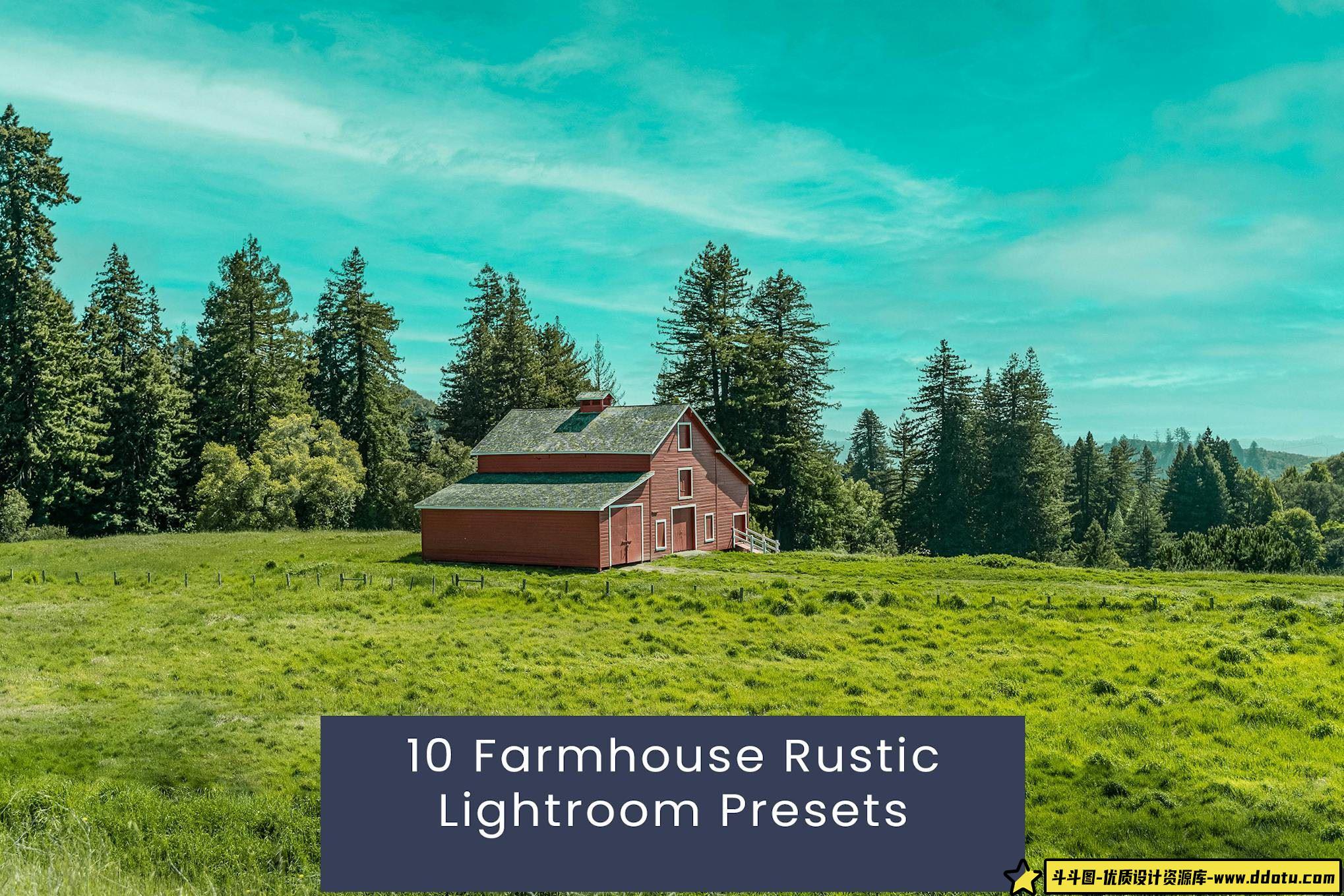 旅拍电影风光Lightroom预设 Farmhouse Rustic Lightroom Presets-斗斗图