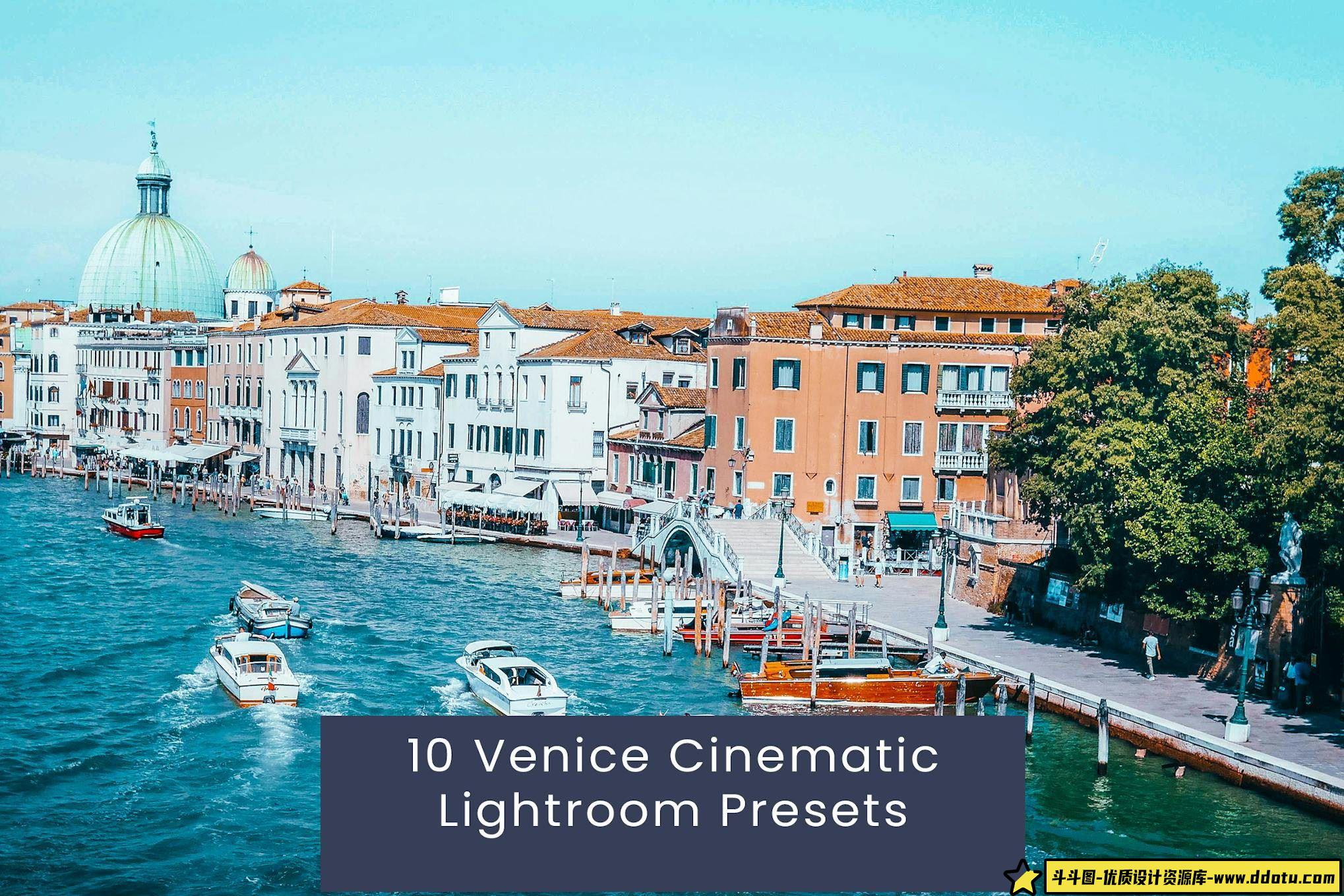 旅拍电影风光后期Lightroom预设 Venice Cinematic Lightroom Presets-斗斗图