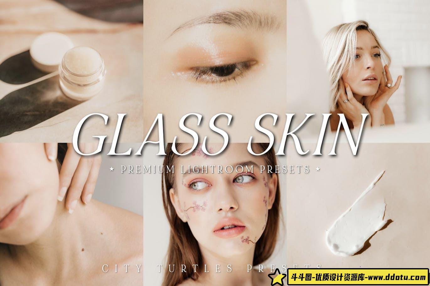 韩国玻璃皮肤Lightroom预设 Korean Glass Skin Lightroom Presets-斗斗图