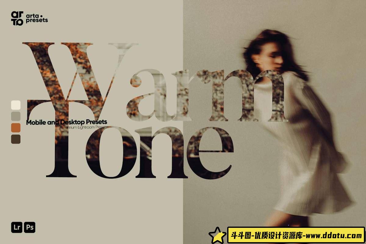 人像LR预设暖色调胶片人像Lightroom预设 ARTA – Warm Tone Presets for Lightroom-斗斗图