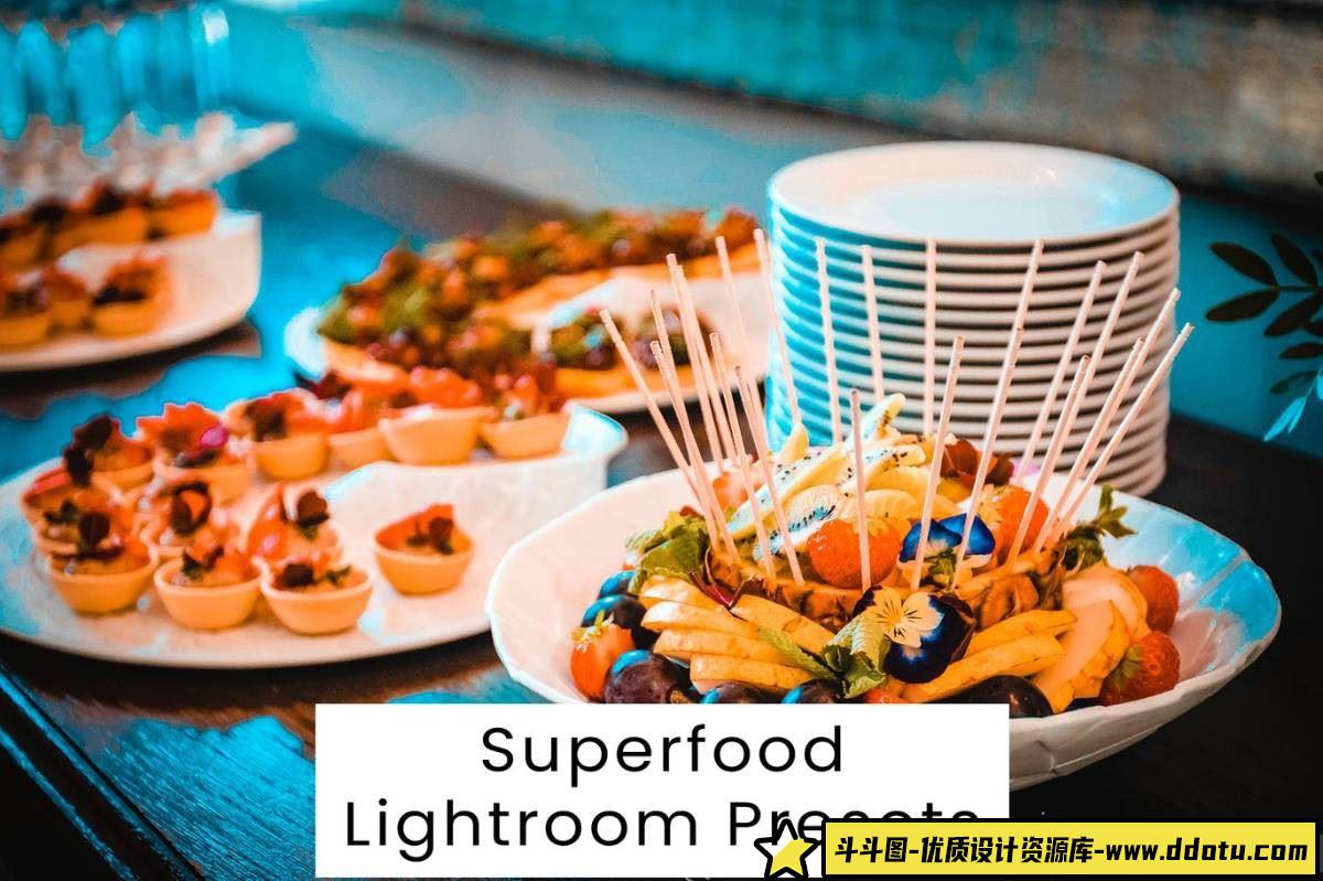 美食LR预设美食电影胶片调色Lightroom预设 Superfood Lightroom Presets-斗斗图
