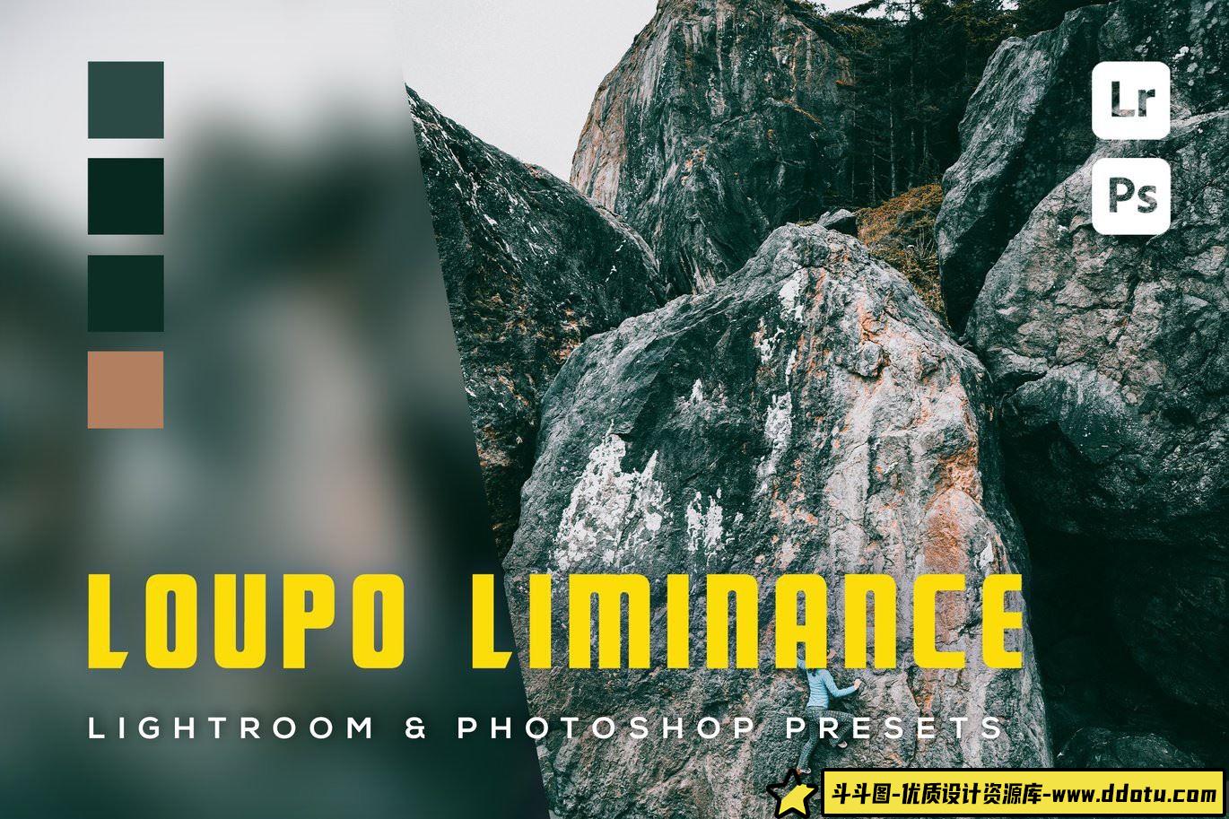 电影风光LR预设：Loupo Liminance Lightroom与Photoshop完美调色方案-斗斗图