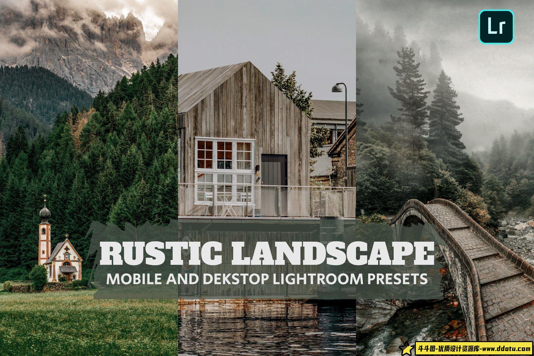 风光LR预设乡村风光特殊lr预设 Rustic Landscape Lightroom Presets Dekstop Mobile - 斗斗图-斗斗图